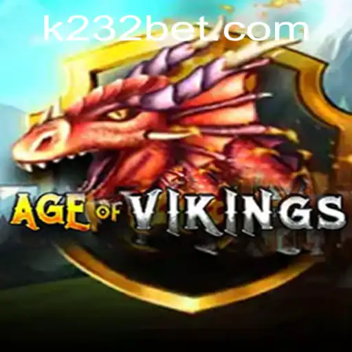 Descubra AgeofViking: Uma Jornada Épica no Mundo dos Vikings com 232BET